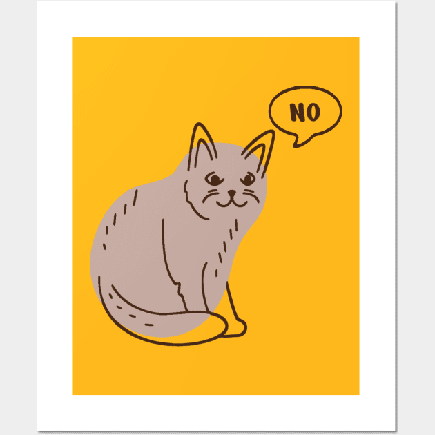 Cat Says No Wall Art by KatiNysden